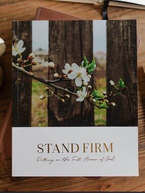 STAND FIRM - Study Guide